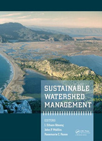 I  Ethem Gönenç; John P Wolflin; Rosemarie C Russo — Sustainable Watershed Management