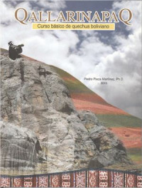 Plaza Martinez Pedro. — Qallarinapaq. Curso basico de quechua bolivano