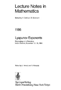 L. Arnold Wihstutz, L. Arnold — Lyapunov Exponents: Proceedings of a Workshop Held in Bremen