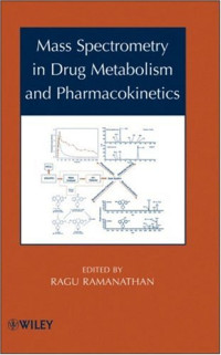 Ragu Ramanathan — Mass Spectrometry in Drug Metabolism and Pharmacokinetics