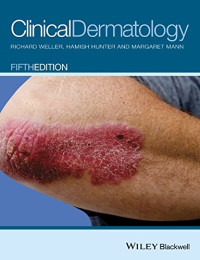 Richard Weller, Hamish Hunter, Margaret W. Mann — Clinical Dermatology
