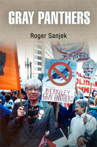 Roger Sanjek — Gray Panthers