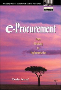 Dale Neef — e-Procurement: From Strategy to Implementation