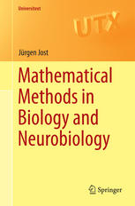 Jürgen Jost — Mathematical Methods in Biology and Neurobiology
