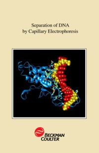 Herb Schwartz, Andras Guttman — Separation of DNA by Capillary Electrophoresis
