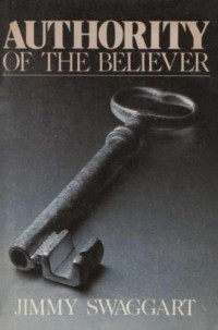 Jimmy Swaggart — Authority of the believer