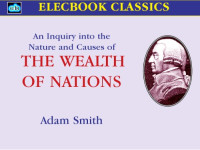 Smith Adam — The Wealth of Nations