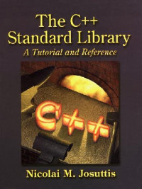 Josuttis. — The C++ STL - A Tutorial And Reference