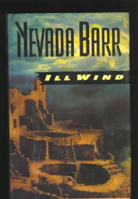 Nevada Barr — Anna Pigeon 03 Ill Wind