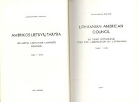 Šimutis Leonardas — Amerikos Lietuvių Taryba = Lithuanian American Council : 30 metų Lietuvos laisvės kovoje, 1940-1970
