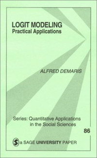 Alfred DeMaris — Logit Modeling: Practical Applications