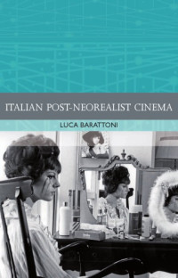 Luca Barattoni — Italian Post-Neorealist Cinema