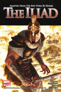 Roy Thomas — Marvel Illustrated - Homer's The Iliad #7 (Marvel Comics)