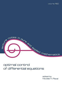 Corduneanu, Constantin; Pavel, Nicolae H  (eds.) — Optimal control of differential equations : a festschrift in honor of Constantin Corduneanu