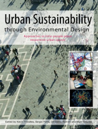 Kevin Thwaites — Urban Sustainablity Through Environmental Design