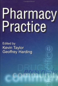 Kevin M. G. Taylor, Geoffrey Harding — Pharmacy Practice