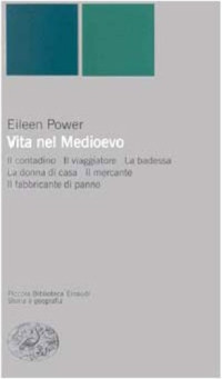Eileen Power — Vita nel Medioevo