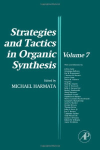 Michael Harmata (Eds.) — Strategies and Tactics in Organic Synthesis 7