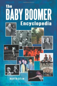 Martin Gitlin — The Baby Boomer Encyclopedia