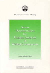 E Niemi — Stress Determination for Fatigue Analysis of Welded Components