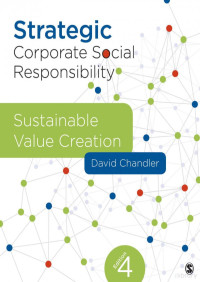 David Chandler — Strategic Corporate Social Responsibility: Sustainable Value Creation
