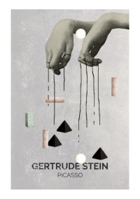 Gertrude Stein — Picasso