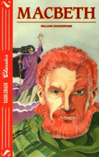 William Shakespeare, Brady Timoney — Macbeth