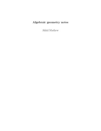 Akhil Mathew — Algebraic geometry notes