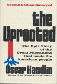 Oscar Handlin — The Uprooted