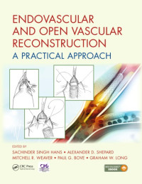 Hans, Sachinder Singh — Endovascular and Open Vascular Reconstruction : A Practical Approach