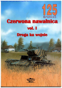  — Cerwona nawatnica vol.I Droga ku wojnie
