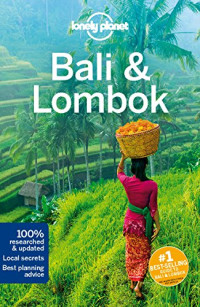 Kate Morgan, Ryan Ver Berkmoes — Bali & Lombok 2017