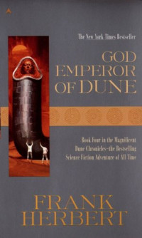 Frank Herbert — God Emperor of Dune