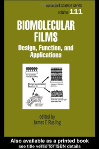 James F. Rusling — Biomolecular Films Design Function and Applications
