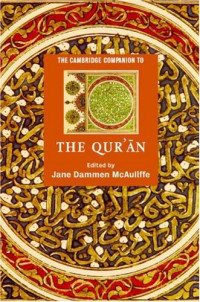Jane Dammen McAuliffe — The Cambridge Companion to the Qur'an (Cambridge Companions to Religion)