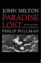 John Milton, Philip Pullman (edit.) — Paradise lost