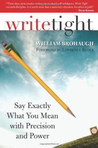 Brohaugh — Write Tight