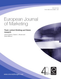 David C. Arnott, David Wilson — European Journal of Marketing - Trust: current thinking and future research