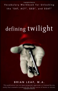 Brian Leaf — Defining Twilight