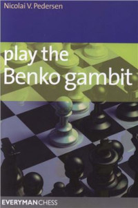 Pedersen Nicolai V. — Play the Benko Gambit