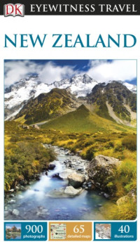 Corrigan, Helen;Hopman, Roef;Hutching, Gerard;Macfie, Rebecca;Mercer, Geoff;Noble, Simon;Smith, Peter;Ward, Michael;Wright, Mark — Eyewitness travel guides: New Zealand