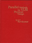 C. P. Ravikumar — Parallel Methods for VLSI Layout Design - (Computer Engineering and Computer Science)