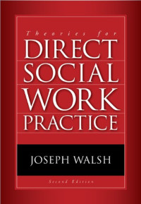 Joseph Walsh — Theories for direct social work practice