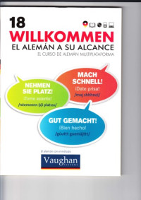Richard Brown, Claudia Martínez Freund, Désirée Pérez Lüngen y Gipsy Geisen — Willkommen - Curso Alemán - Vaughan Systems