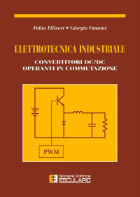 Fabio Filicori, Giorgio Vannini — Elettronica industriale