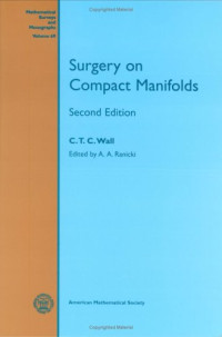 C. T. C. Wall, A. A. Ranicki — Surgery on Compact Manifolds