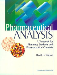 David G. Watson — Pharmaceutical Analysis: A Textbook for Pharmacy Students and Pharmaceutical Chemists
