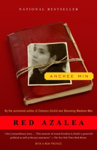 Anchee Min — Red Azalea