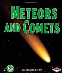 Gregory Vogt — Meteors and Comets (Early Bird Astronomy)