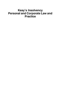 Michael Murray; Jason R. Harris; Andrew R. Keay — Keay's Insolvency : personal and corporate law and practice